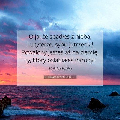 Izajasza 14:12 POLUBG Obraz Wersetu Biblijnego
