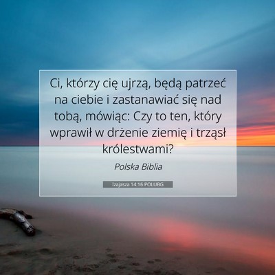 Izajasza 14:16 POLUBG Obraz Wersetu Biblijnego