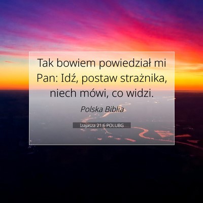 Izajasza 21:6 POLUBG Obraz Wersetu Biblijnego