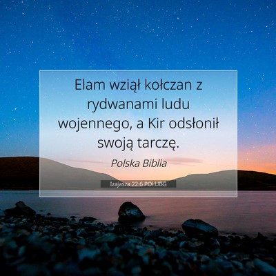 Izajasza 22:6 POLUBG Obraz Wersetu Biblijnego