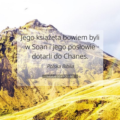 Izajasza 30:4 POLUBG Obraz Wersetu Biblijnego