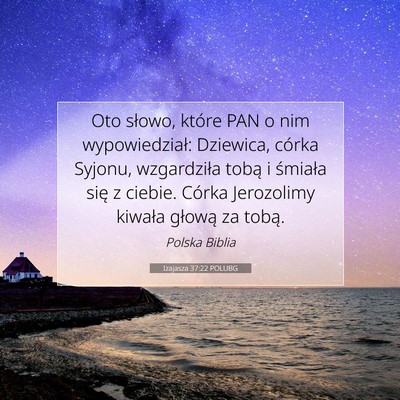 Izajasza 37:22 POLUBG Obraz Wersetu Biblijnego