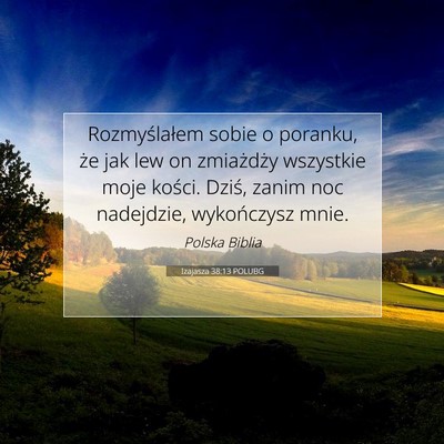 Izajasza 38:13 POLUBG Obraz Wersetu Biblijnego