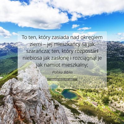 Izajasza 40:22 POLUBG Obraz Wersetu Biblijnego