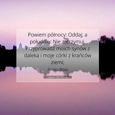 Izajasza 43:6 POLUBG Obraz Wersetu Biblijnego
