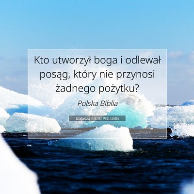 Izajasza 44:10 POLUBG Obraz Wersetu Biblijnego