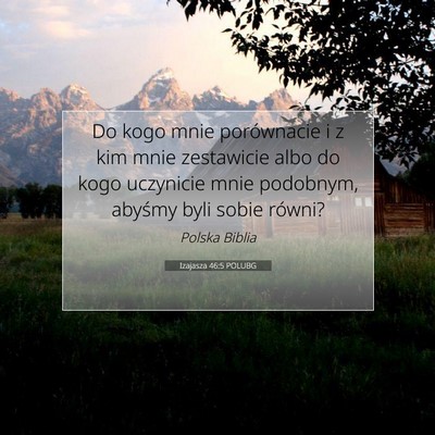 Izajasza 46:5 POLUBG Obraz Wersetu Biblijnego