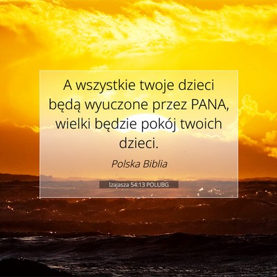 Izajasza 54:13 POLUBG Obraz Wersetu Biblijnego