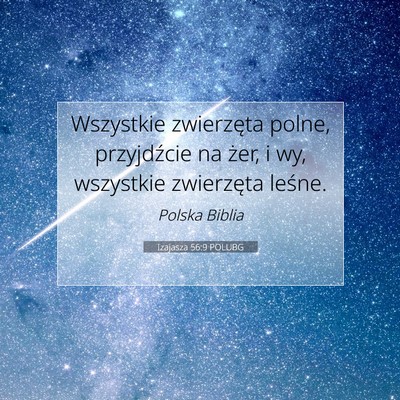 Izajasza 56:9 POLUBG Obraz Wersetu Biblijnego