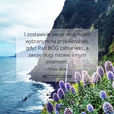 Izajasza 65:15 POLUBG Obraz Wersetu Biblijnego