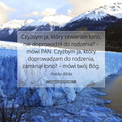 Izajasza 66:9 POLUBG Obraz Wersetu Biblijnego