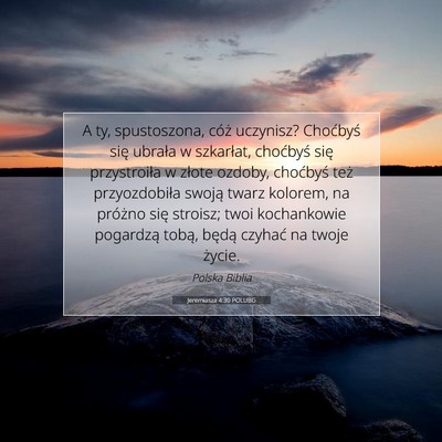 Jeremiasza 4:30 POLUBG Obraz Wersetu Biblijnego