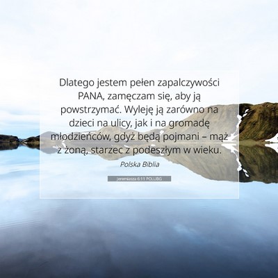 Jeremiasza 6:11 POLUBG Obraz Wersetu Biblijnego