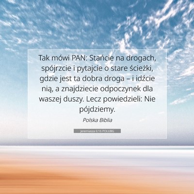 Jeremiasza 6:16 POLUBG Obraz Wersetu Biblijnego