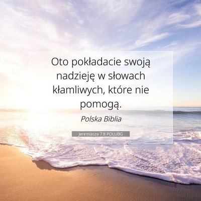 Jeremiasza 7:8 Werset Biblijny Wyjaśniony