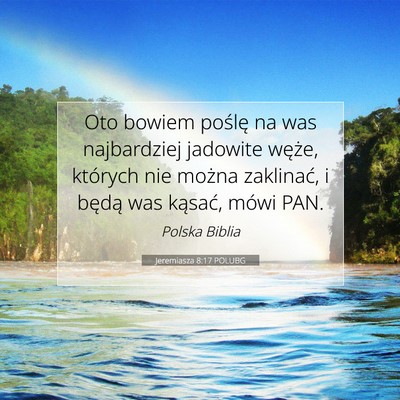 Jeremiasza 8:17 POLUBG Obraz Wersetu Biblijnego