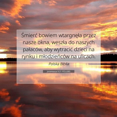 Jeremiasza 9:21 POLUBG Obraz Wersetu Biblijnego