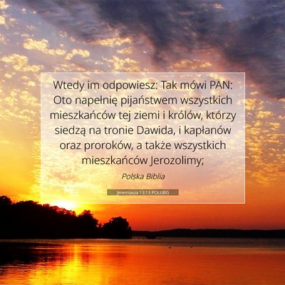 Jeremiasza 13:13 POLUBG Obraz Wersetu Biblijnego