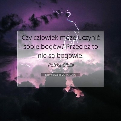 Jeremiasza 16:20 POLUBG Obraz Wersetu Biblijnego