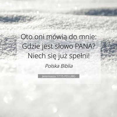 Jeremiasza 17:15 POLUBG Obraz Wersetu Biblijnego