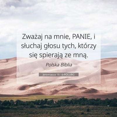 Jeremiasza 18:19 POLUBG Obraz Wersetu Biblijnego