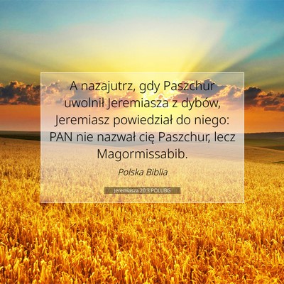 Jeremiasza 20:3 POLUBG Obraz Wersetu Biblijnego
