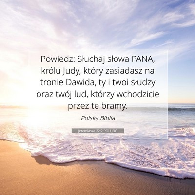 Jeremiasza 22:2 Werset Biblijny Wyjaśniony