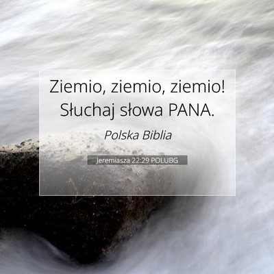 Jeremiasza 22:29 Werset Biblijny Wyjaśniony