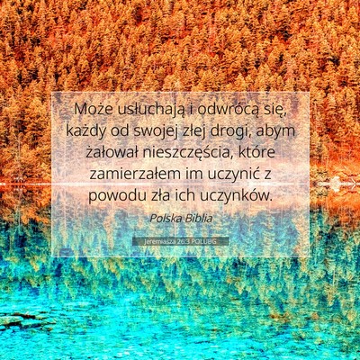 Jeremiasza 26:3 POLUBG Obraz Wersetu Biblijnego