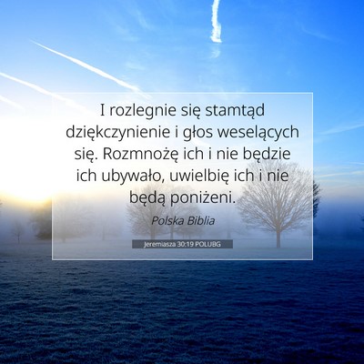 Jeremiasza 30:19 POLUBG Obraz Wersetu Biblijnego