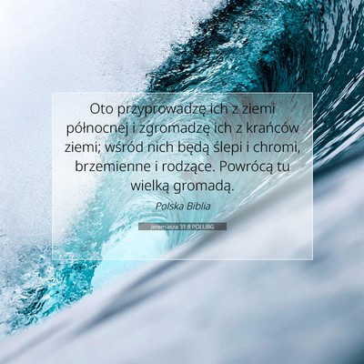 Jeremiasza 31:8 POLUBG Obraz Wersetu Biblijnego