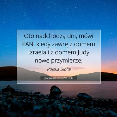 Jeremiasza 31:31 POLUBG Obraz Wersetu Biblijnego