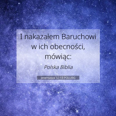 Jeremiasza 32:13 Werset Biblijny Wyjaśniony