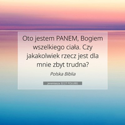 Jeremiasza 32:27 POLUBG Obraz Wersetu Biblijnego
