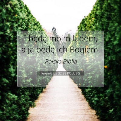 Jeremiasza 32:38 POLUBG Obraz Wersetu Biblijnego