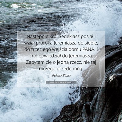 Jeremiasza 38:14 Werset Biblijny Wyjaśniony