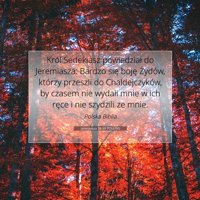 Jeremiasza 38:19 Werset Biblijny Wyjaśniony