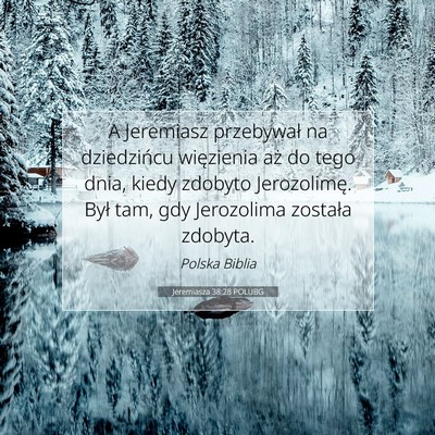 Jeremiasza 38:28 Werset Biblijny Wyjaśniony