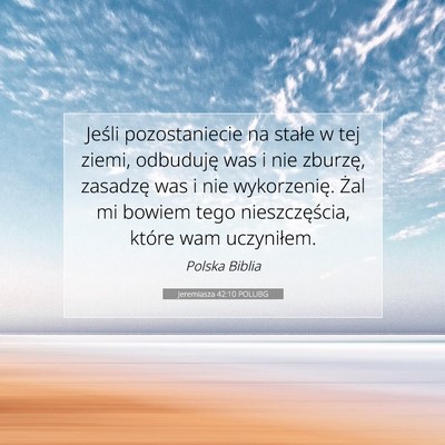Jeremiasza 42:10 Werset Biblijny Wyjaśniony