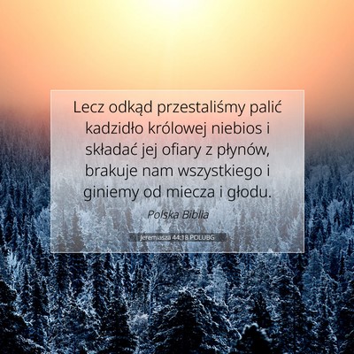Jeremiasza 44:18 POLUBG Obraz Wersetu Biblijnego