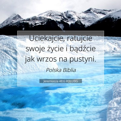 Jeremiasza 48:6 POLUBG Obraz Wersetu Biblijnego