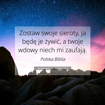 Jeremiasza 49:11 POLUBG Obraz Wersetu Biblijnego