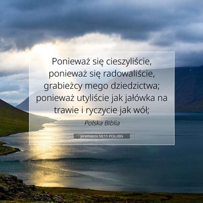 Jeremiasza 50:11 POLUBG Obraz Wersetu Biblijnego