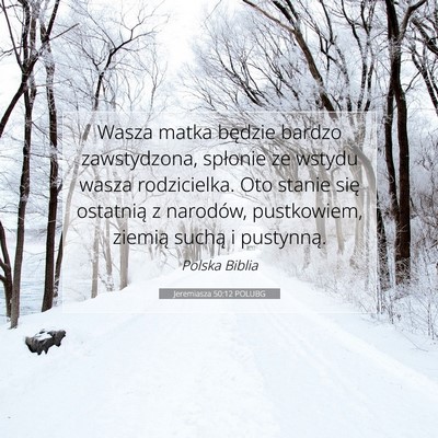 Jeremiasza 50:12 POLUBG Obraz Wersetu Biblijnego
