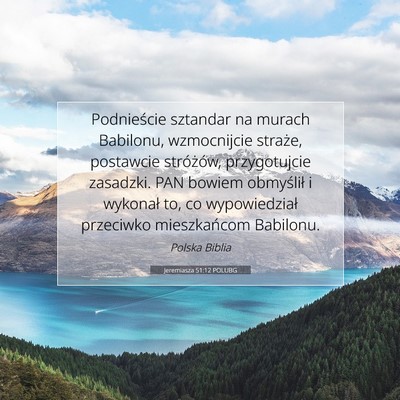 Jeremiasza 51:12 POLUBG Obraz Wersetu Biblijnego
