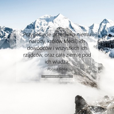 Jeremiasza 51:28 Werset Biblijny Wyjaśniony