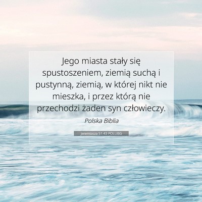 Jeremiasza 51:43 POLUBG Obraz Wersetu Biblijnego