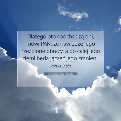 Jeremiasza 51:52 POLUBG Obraz Wersetu Biblijnego