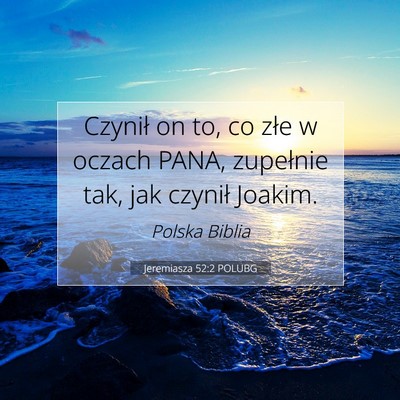 Jeremiasza 52:2 POLUBG Obraz Wersetu Biblijnego