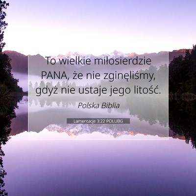 Lamentacje 3:22 POLUBG Obraz Wersetu Biblijnego
